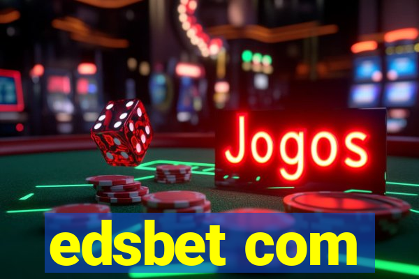 edsbet com